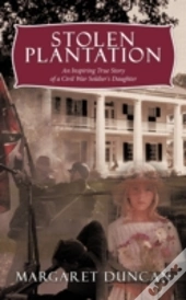 Stolen Plantation