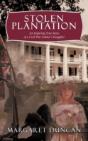 Stolen Plantation - Preview