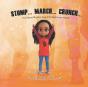 Stomp... March... Crunch - Preview