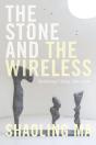 Stone And The Wireless - Preview