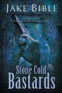 Stone Cold Bastards - Preview