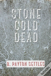 Stone Cold Dead