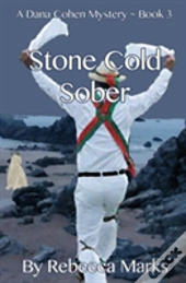 Stone Cold Sober