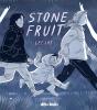 Stone Fruit - Preview