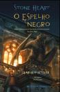 Stone Heart - O Espelho Negro - Preview