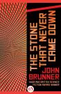 Stone That Never Came Down - Preview