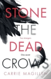 Stone The Dead Crows