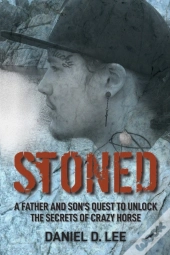 Stoned: A Father And Son'S Quest To Unlo