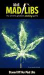 Stoned Off Our Mad Libs - Preview