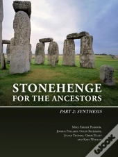 Stonehenge For The Ancestors