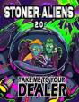 Stoner Aliens - Preview