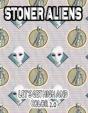 Stoner Aliens - Preview