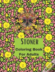 Stoner Coloring Book For Adults.