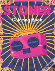 Stoner Coloring Book