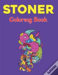 Stoner Coloring Book