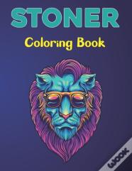 Stoner Coloring Book