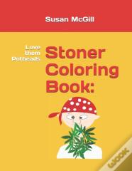 Stoner Coloring Book