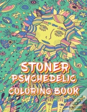 Stoner Psychedelic Coloring Book