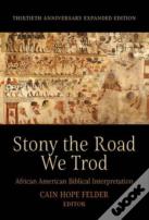 Stony The Road We Trod