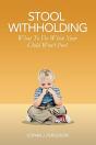 Stool Withholding - Preview