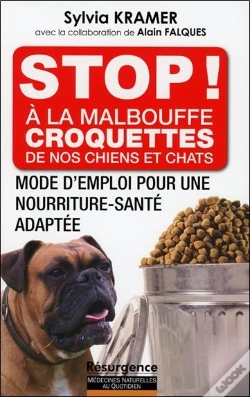 Capa do artigo Stop ! A La Malbouffe - Croquettes De Nos Chiens Et Chats