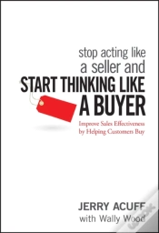 Capa do artigo Stop Acting Like A Seller And Start Thinking Like A Buyer