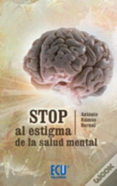 Stop Al Estigma De La Salud Mental  