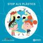 Stop Als Plàstics - Preview