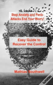 Capa do artigo Stop Anxiety And Panic Attacks: Easy Gui
