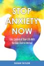 Stop Anxiety Now - Preview