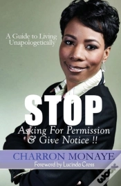 Capa do artigo Stop Asking For Permission & Give Notice