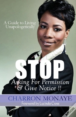 Capa do artigo Stop Asking For Permission & Give Notice