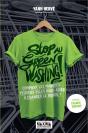 Stop Au Greenwashing : Comment Les Marques Peuvent Nous Aider À Faire Bouger Le Monde - Preview