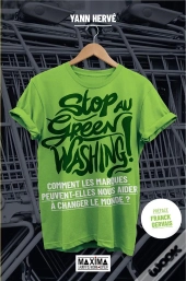 Stop Au Greenwashing : Comment Les Marques Peuvent Nous Aider À Faire Bouger Le Monde