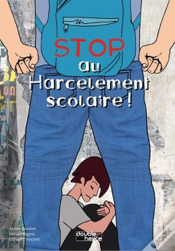 Capa do artigo Stop Au Harcèlement Scolaire !