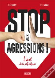 Stop Aux Agressions !