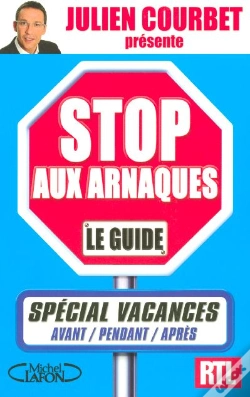 Capa do artigo Stop Aux Arnaques ; Special Vacances