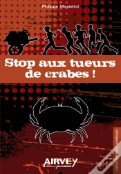 Capa do artigo Stop Aux Tueurs De Crabes!