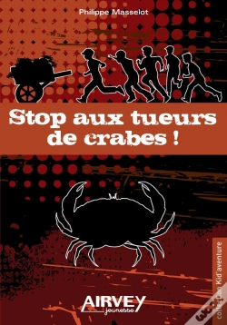 Capa do artigo Stop Aux Tueurs De Crabes!