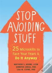 Stop Avoiding Stuff