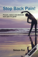 Stop Back Pain!