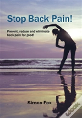 Stop Back Pain!