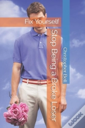 Capa do artigo Stop Being A Broke Loser