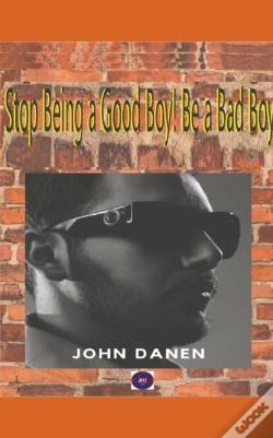 Capa do artigo Stop Being A Good Boy! Be A Bad Boy