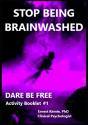 Stop Being Brainwashed - Preview