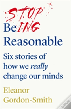 Capa do artigo Stop Being Reasonable