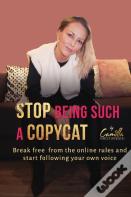 Stop Being Such A Copycat!