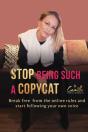 Stop Being Such A Copycat! - Preview