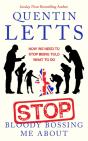 Stop Bloody Bossing Me About - Preview