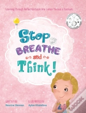 Stop Breathe And Think!